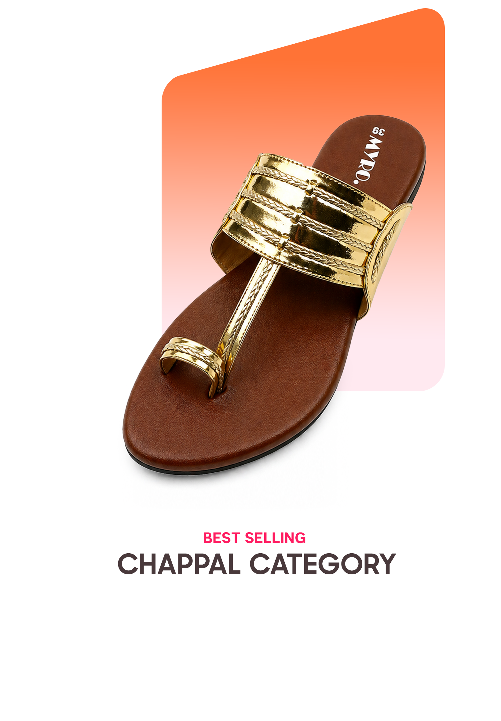 Best Selling Chappal Category